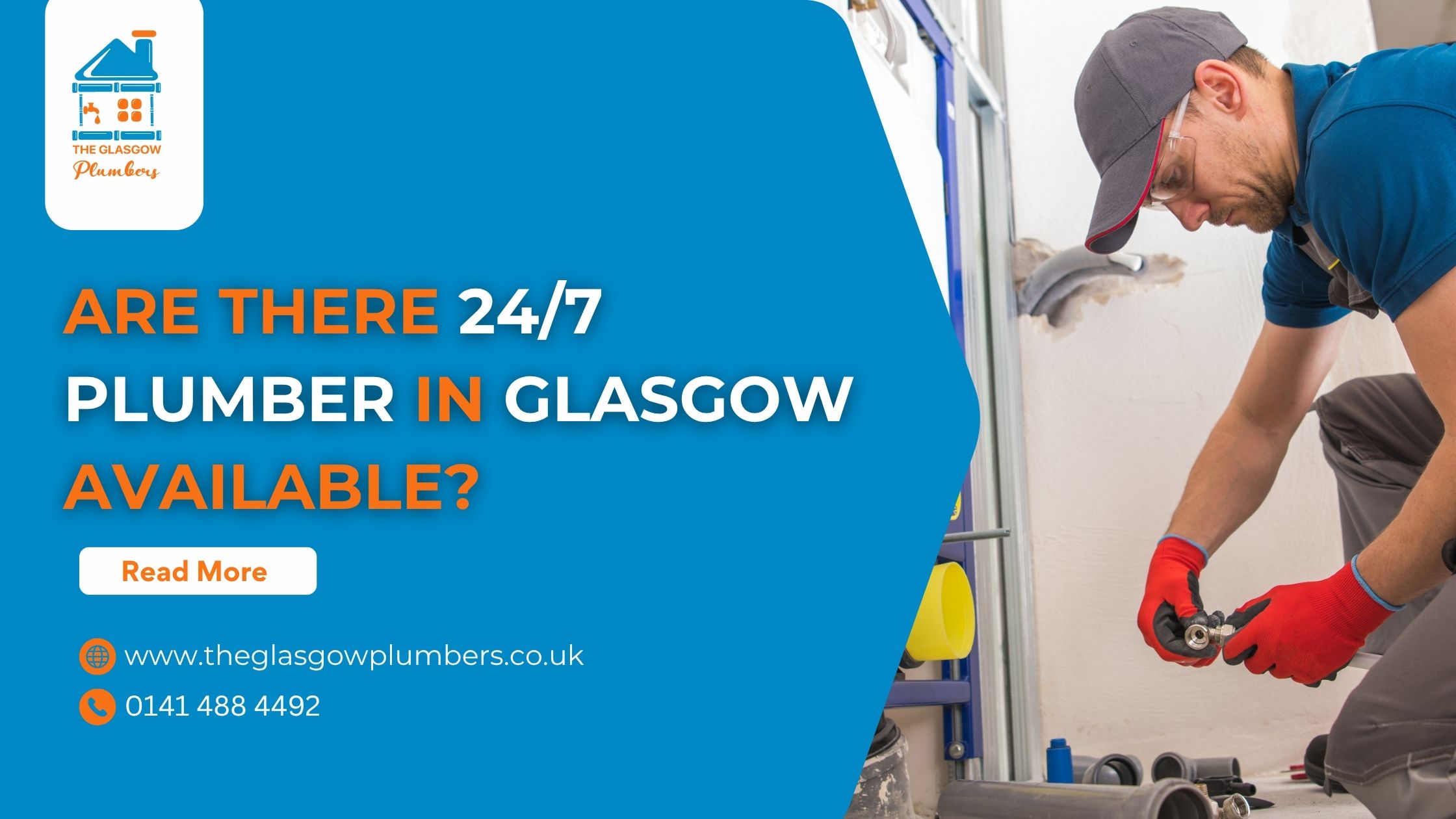 Are There 24/7 Plumber in Glasgow Available?